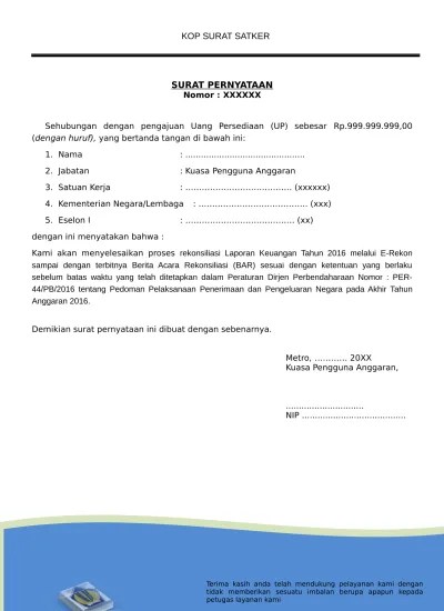Pembayaran dengan cash pada saat barang diantar ke toko; Surat Pernyataan Menyelesaikan Rekon