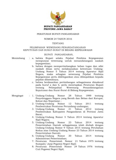 Secara tetap oleh pejabat pembina kepegawaian untuk. Perbup Nomor 24 Tahun 2016