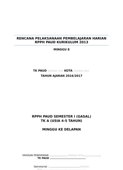We did not find results for: Rpph Tk A K 13 Paud Usia 4 5 Th Minggu 6 Ok