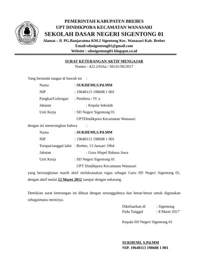 Surat keterangan aktif merupakan surat resmi yang dikeluarkan oleh. Surat Pernyataan Aktif Mengajar