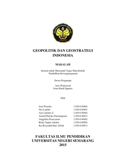 Diwujudkan setiap wilayah nusantara merupakan satu kesatuan politik yaitu negara kesatuan republik indonesia (nkri) sehingga . Geopolitik Dan Geostrategi Indonesia