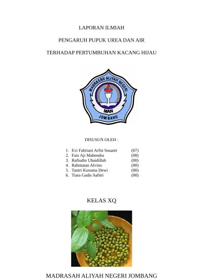 Kacang hijau, teknik budi daya dan analisis usaha tani (contoh makalah). Laporan Ilmiah Kacang Hijau P1