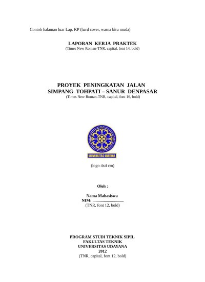 Format laporan pkl menurut ketentuan yang ditetapkan oleh fakultas. Top Pdf Laporan Kerja Praktek Teknik Sipil Unive 123dok Com