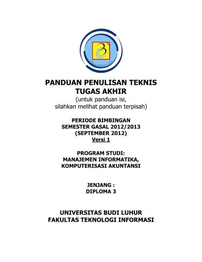 D3 akuntansi fakultas ekonomi dan ilmu sosial uin suska riau. Top Pdf Panduan Penulisan Teknis Tugas Akhir Panduan Penulisan Ta D3 Semua Prodi V01 123dok Com