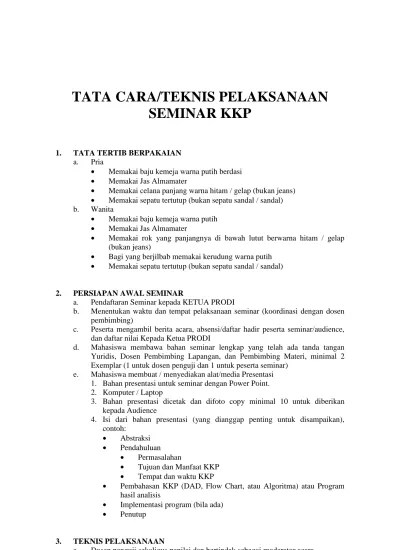 Beberapa catatan cara memakai jas lab yang benar: Tata Cara Teknis Pelaksanaan Seminar Kkp