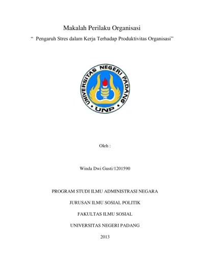 Perusahaan yang tercermin dalam tindak tanduk dalam organisasi tersebut. Top Pdf Makalah Perilaku Organisasi Id Pdf 123dok Com