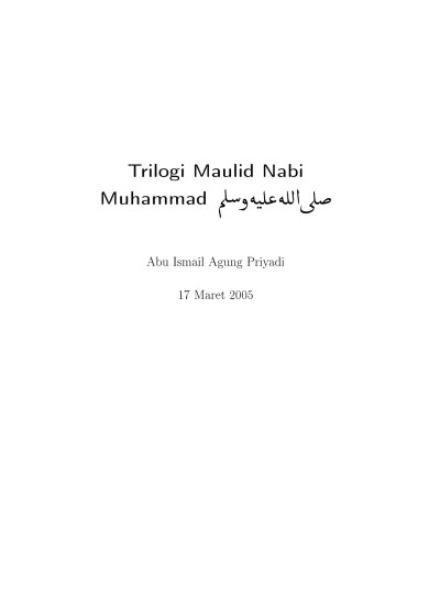 Nabi muhammad adalah nabi akhir zaman yang selalu menjadi panutan yang . Contoh Format Proposal Peringatan Maulid Nabi Muhammad Saw