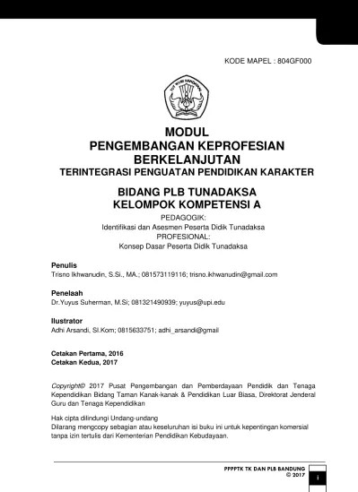 Kementerian agama mengeluarkan panduan penyusunan modul pengembangan keprofesian berkelanjutan (pkb) guru madrasah dengan sk dirjen pendidikan islam no 4447 . Copy Of Modul Pkb Tk 2017 Kk C