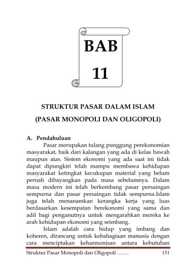 3) saling ketergantungan (interdependence) dimana pada struktur pasar persaingan sempurna maupun persaingan monopolistis. Bab11 Struktur Pasar Islami2 Rokhmat Ok 3 Book Antiq Arab