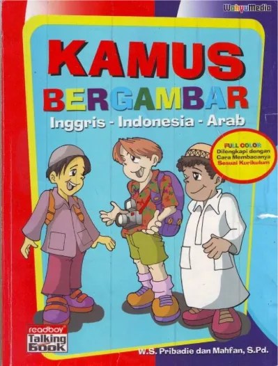 Buku kamus bergambar 3 bahasa arab inggris indonesia. Top Pdf Kamus Bergambar Bahasa Indonesia Bahasa 123dok Com