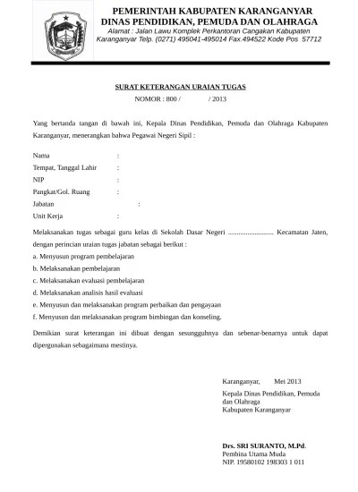 Mengajar disekolah negeri / swasta dibuktikan surat keterangan dari kepala . Surat Keterangan Prestasi Siswa Yang Baik Dan Benar