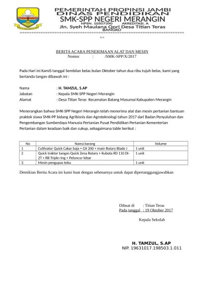 Dan 60 persen jalannya rusak semua. Berita Acara Barang Rusak Berat