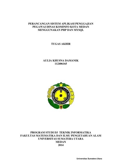 Laporan tahunan kementerian komunikasi dan informatika tahun 2020. Perancangan Sistem Aplikasi Penggajian Pegawai Dinas Kominfo Kota Medan Menggunakan Php Dan Mysql
