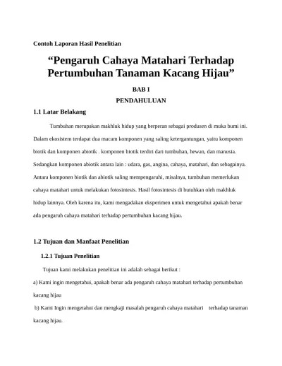 Ditulis berdasarkan fakta sesuai pengamatan yang dilakukan. Contoh Laporan Hasil Penelitian Pengaruh