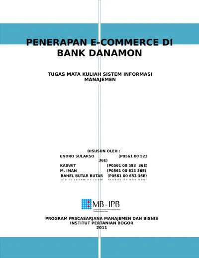 Disusun untuk memenuhi tugas mata kuliah sistem informasi manajemen. Contoh Makalah Sistem Informasi Manajemen