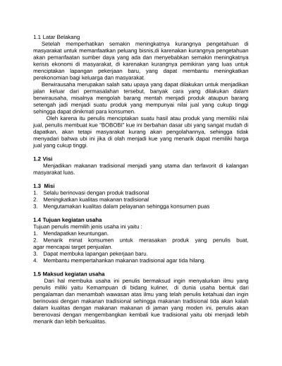 Menjadikan singkong bumbu menjadikan makanan yang berkualitas, menarik, dan diterima di kalangan masyarakat misi: Contoh Proposal Usaha Yang Baik Dan Meyakinkan Contoh Proposal