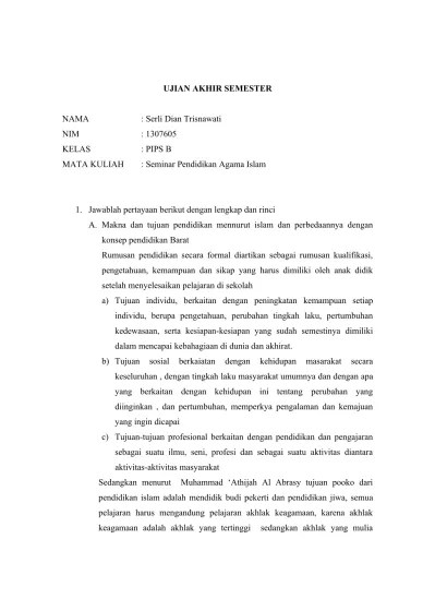 Kemudian jelaskanlah akhlak baik dan tercela dalam islam. Top Pdf Uas Seminar Pendidikan Agama Islam 123dok Com