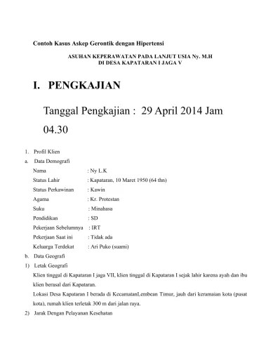 Dosen fk uns, mahasiswa program studi s3 ilmu kesehatan masyarakat uns. Contoh Kasus Askep Gerontik Dengan Hiper