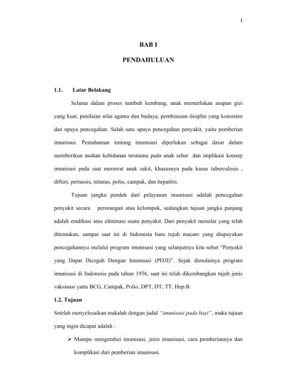 Dalam penyusun proposal studi kasus laporan tugas akhir ini. Makalah Tentang Imunisasi Pada Bayi