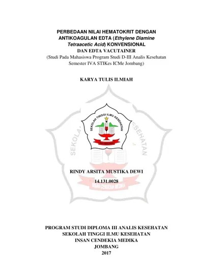 Gambaran jumlah trombosit pada pasien pemakai obat anti tuberkulosis paket ( oat ) di wilayah . Perbedaan Nilai Hematokrit Dengan Antikoagulan Edta Ethylene Diamine Tetraacetic Acid Konvensional Dan Edta Vacutainer Studi Pada Mahasiswa Program Studi D Iii Analis Kesehatan Semester Iva Stikes Icme Jombang Karya Tulis Ilmiah