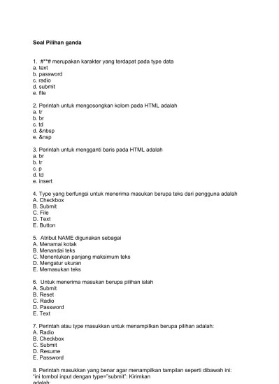 Riko Soal Dan Jawaban Pemrograman Web Untuk menerima masukan berupa pilihan ialah A.