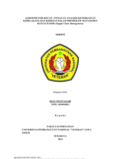 (purposive) sedangkan tehnik pengambilan petani contoh/responden di . Agroindustri Kecap Tinjauan Analisis Keterkaitan Kebelakang Dan Kedepan Dalam Prespektif Manajemen Rantai Pasok Supply Chain Management Skripsi
