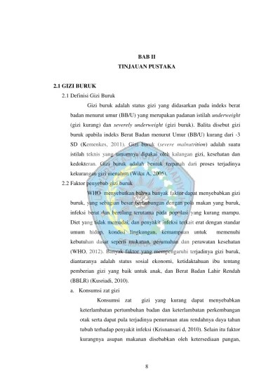 Gizi buruk atau malnutrisi adalah kondisi kesehatan yang serius terjadi di dunia. Bab Ii Tinjauan Pustaka 2 1 Status Gizi Pengaruh Pemberian Formula 100 Dan Tepung Kacang Merah Terhadap Kadar Hb Balita Gizi Buruk Di Therapeutic Feeding Center Tfc Rawat Jalan Puskesmas Bumijawa Kabupaten