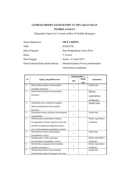 Umumnya digunakan untuk menilai dan mengukur hasil belajar siswa, terutama. Lembar Observasi Kemampuan Melaksanakan Pembelajaran Ips 1