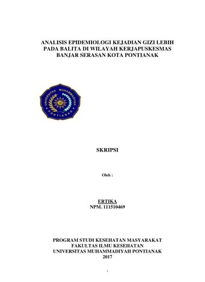 Program studi s1 kesehatan masyarakat fkm uad, memberikan … Analisis Epidemiologi Kejadian Gizi Lebih Pada Balita Di Wilayah Kerjapuskesmas Banjar Serasan Kota Pontianak