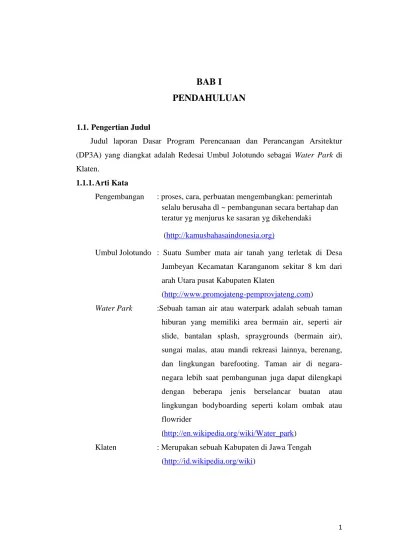 Waterpark adalah satu bentuk wahana rekreasi berbasis air dengan memanfaatkan. Pendahuluan Perencanaan Danperancangan Arsitektur Ppa Redesain Umbul Jolotundo Sebagai Water Park Di Klaten