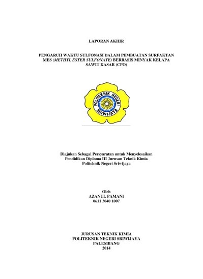 Konsentrasi aroma apel dan minyak akar wangi. Pengaruh Penggunaan H 2 So Sebagai Agen Pensulfonasi Pada Pembuatan Metil Ester Sulfonat Mes Dari 4 Cpo Parit