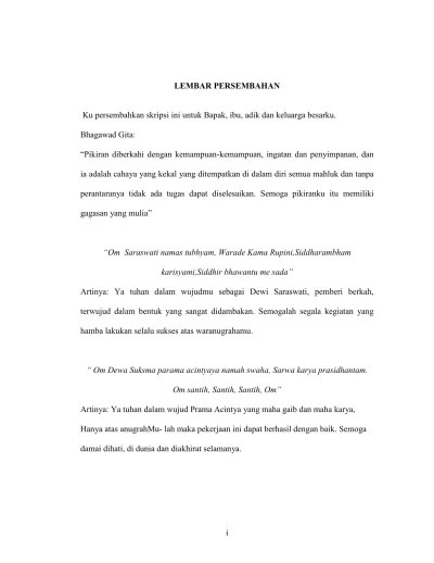 Skripsi ini adalah bagian dari ibadahku. Lembar Persembahan Ku Persembahkan Skripsi Ini Untuk Bapak Ibu Adik Dan Keluarga Besarku