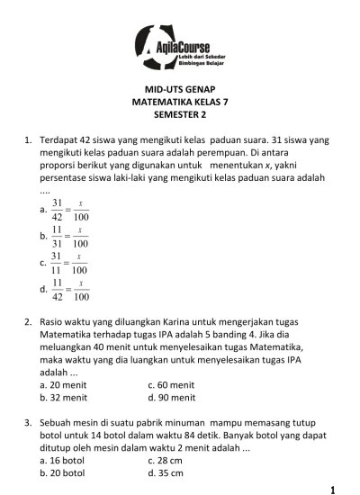 rasio waktu yang diluangkan karina untuk mengerjakan tugas matematika terhadap tugas ipa adalah 5 banding 4. jika dia meluangkan 40 menit untuk menyelesaikan tugas matematika, maka waktu yang dia luangkan untuk menyelesaikan tugas ipa adalah. Mid Uts Genap Matematika Kelas 7 Semester 2