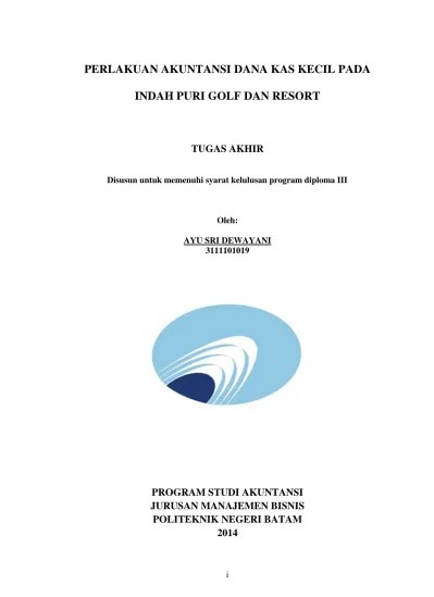 PERLAKUAN AKUNTANSI DANA KAS KECIL PADA INDAH PURI GOLF DAN RESORT