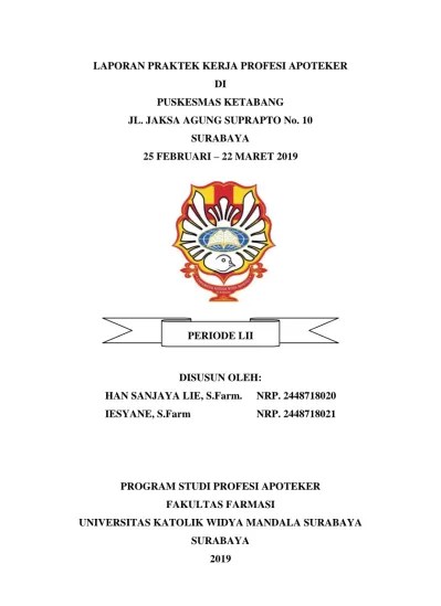 Penteriksaan kolesterol di puskesmas l)esa binjai. 1 Bab I Pendahuluan 1 1 Latar Belakang Laporan Praktek Kerja Profesi Apoteker Di Puskesmas Ketabang Jalan Jaksa Agung Suprapto No 10 Surabaya 21 November 03 Desember 2016 Widya Mandala Catholic University Surabaya Repository