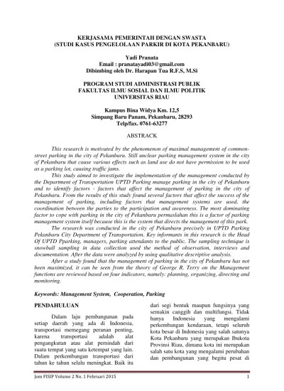 Build transfer and operate, merupakan bentuk perjanjian kerjasama dimana badan usaha swasta membangun proyek infrastruktur termasuk menanggung pembiayaannya. Top Pdf Kerjasama Pemerintah Dengan Swasta Studi Kasus Pengelolaan Parkir Di Kota Pekanbaru 123dok Com