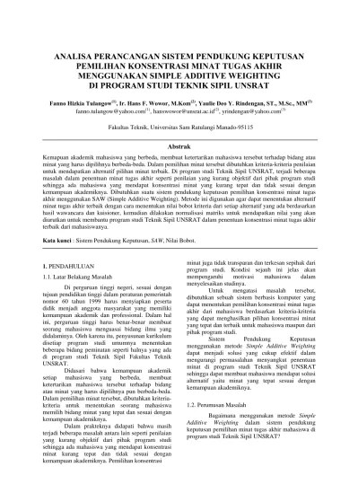 Adalah metode sistem pendukung keputusan (decision support system). Top Pdf Analisa Perancangan Sistem Pendukung Keputusan Pemilihan Konsentrasi Minat Tugas Akhir Menggunakan Simple Additive Weighting Di Program Studi Teknik Sipil Unsrat 123dok Com