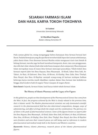 Dalam islam abad pertengahan secara substansial mengembangkan farmakologi. Sejarah Farmasi Islam Dan Hasil Karya Tokoh Tokohnya