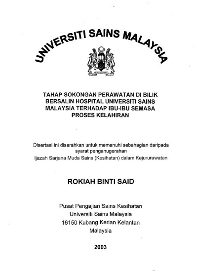 Rawatan ibu mengandung dan ketika penyusuan. Tahap Sokongan Perawatan Dl Bilik Bersalin Hospital Universiti Sains Malaysia Terhadap Ibu Ibu Semasaproses Kelahiran