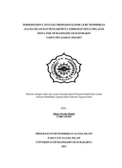 Top PDF Persepsi Siswa Tentang Profesionalisme Guru Pendidikan Agama Islam  Dan Pengaruhnya Terhadap Minat Belajar Siswa SMK Muhammadiyah Sukoharjo  Tahun Pelajaran 2016/2017 - 123dok.com