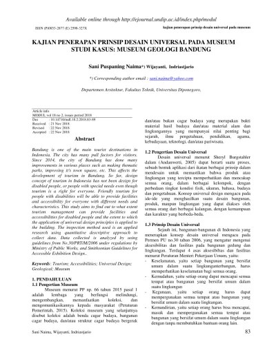 Makalah ilmiah tersebut biasanya diterbitkan dalam bentuk buku proceeding yang merupakan kumpulan hasil kegiatan organisasi atau kelompok asosiasi ilmuwan tertentu. Kajian Penerapan Prinsip Desain Universal Pada Museum Studi Kasus Museum Geologi Bandung