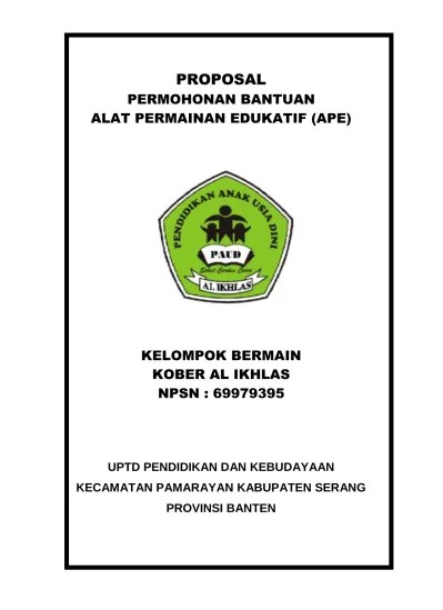 Permohonan bantuan alat permainan edukatif. Proposal Permohonan Bantuan Alat Permainan Edukatif Ape Paudtahun 2018