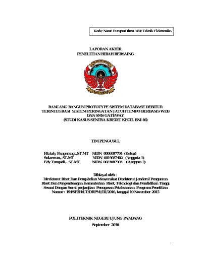 Laporan akhir dan publikasi pada jurnal. Laporan Akhir Penelitian Hibah Bersaing Tahun Pertama