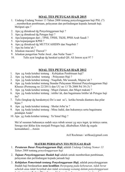Panitia seleksi adalah panitia rekruitmen calon petugas haji daerah. Soal Tes Petugas Haji 2017