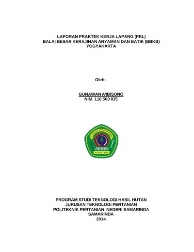 Dengan adanya limbah tempurung kelapa karena banyak sekali pabrik . Laporan Praktek Kerja Lapang Pkl Di Industri Kerajinan Batok Jogja Yogyakarta Oleh Gunawan Nim