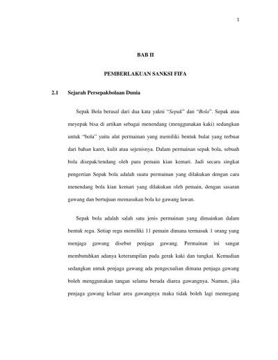 Berdasarkan hasil observasi awal pada tanggal 11 agustus 2014 dan melihat nilai hasil belajar siswa pada sub kompetensi penguasaan teknik dasar passing pendek . Bab Ii Pemberlakuan Sanksi Fifa Sepak Bola Berasal Dari Dua Kata Yakni Sepak Dan Bola Sepak Atau