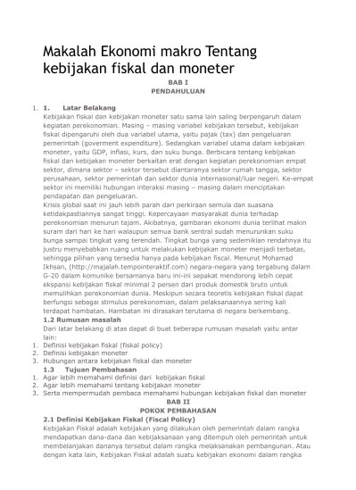 Zar gizi makro dibutuhkan oleh tubuh dalam jumlah besar untuk menjalankan fungsinya dalam tubuh. Contoh Makalah Ekonomi Makro