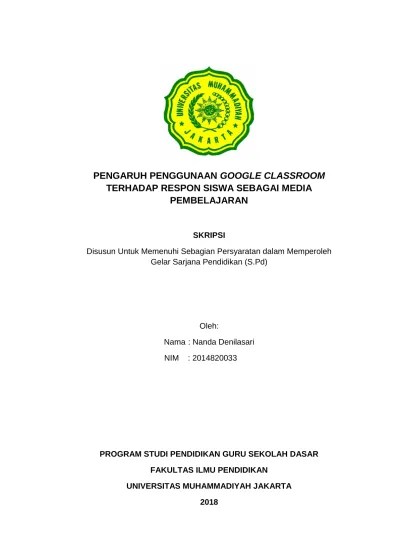 Radarsemarang.id, pandemi covid 19 telah mengubah praktik pembelajaran dari tatap muka menjadi pembelajaran daring atau online. Pengaruh Penggunaan Google Classroom Terhadap Respon Siswa Sebagai Media Pembelajaran