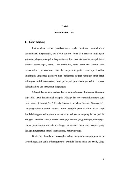 Selain itu berdasarkan penelitian sampah plastik bisa terurai dalam waktu 1000 tahun lamanya. Proposal Bisnis Daur Ulang Sampah