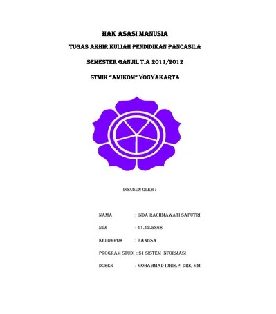Masyarakat terkesan apatis melihat hampir semua kasus hukum dalam skala besar dan menghebohkan, baik yang berhubungan dengan tindak kriminal, kejahatan ekonomi, . Contoh Makalah Pkn Tentang Ham Hak Azasi Manusia